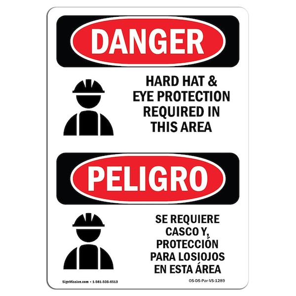 OSHA, Hard Hat Eye Protection Required Bilingual, 18in X 12in Rigid Plastic, 12" W, 18" H, Spanish